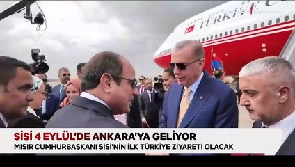 Mısır Cumhurbaşkanı Sisi ilk kez Türkiye'ye geliyor! Tarih belli oldu