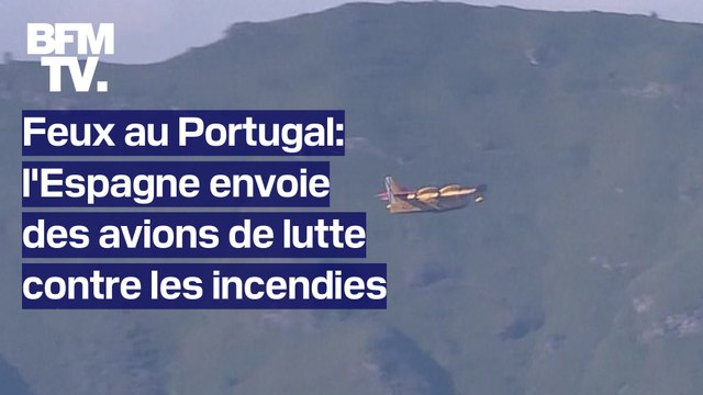 L'Espagne envoie des avions de lutte contre les incendies pour aider le Portugal faire face aux feux de forêt