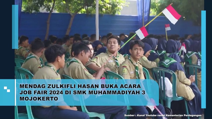 Mendag Zulkifli Hasan Buka Acara Job Fair 2024 di SMK Muhammadiyah 3 Mojokerto