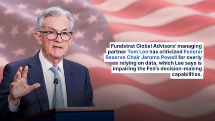 Jerome Powell's 'Data Dependence' Approach Criticized By Fundstrat's Tom Lee: 'It's The Reason They Missed The Inflation Turn'