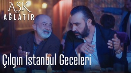 Çılgın İstanbul geceleri