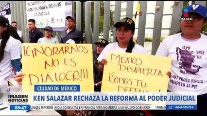 Ken Salazar alertó sobre el riesgo que representa la reforma al Poder Judicial