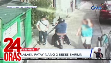 Lalaki, patay nang 2 beses barilin | 24 Oras