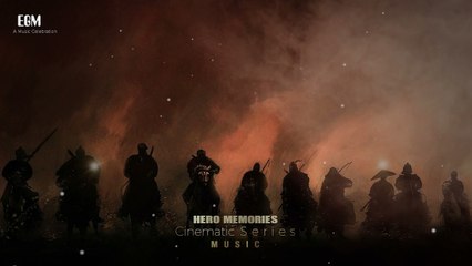 Cinematic Victory Music - Hero Memories - By Ender Güney BEST OF 2022