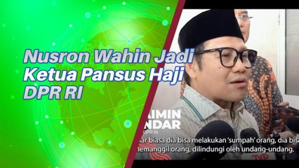 Nusron Wahid Jadi Ketua Pansus Haji DPR