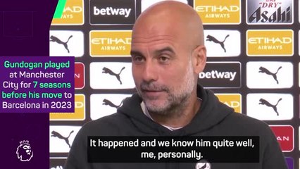 Guardiola had zero doubts about re-signing Gundogan