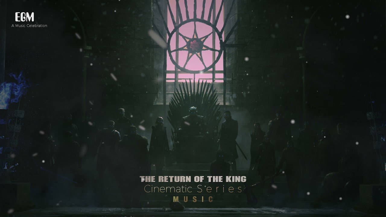 Epic Dramatic Cinematic - The Return Of The Kin...