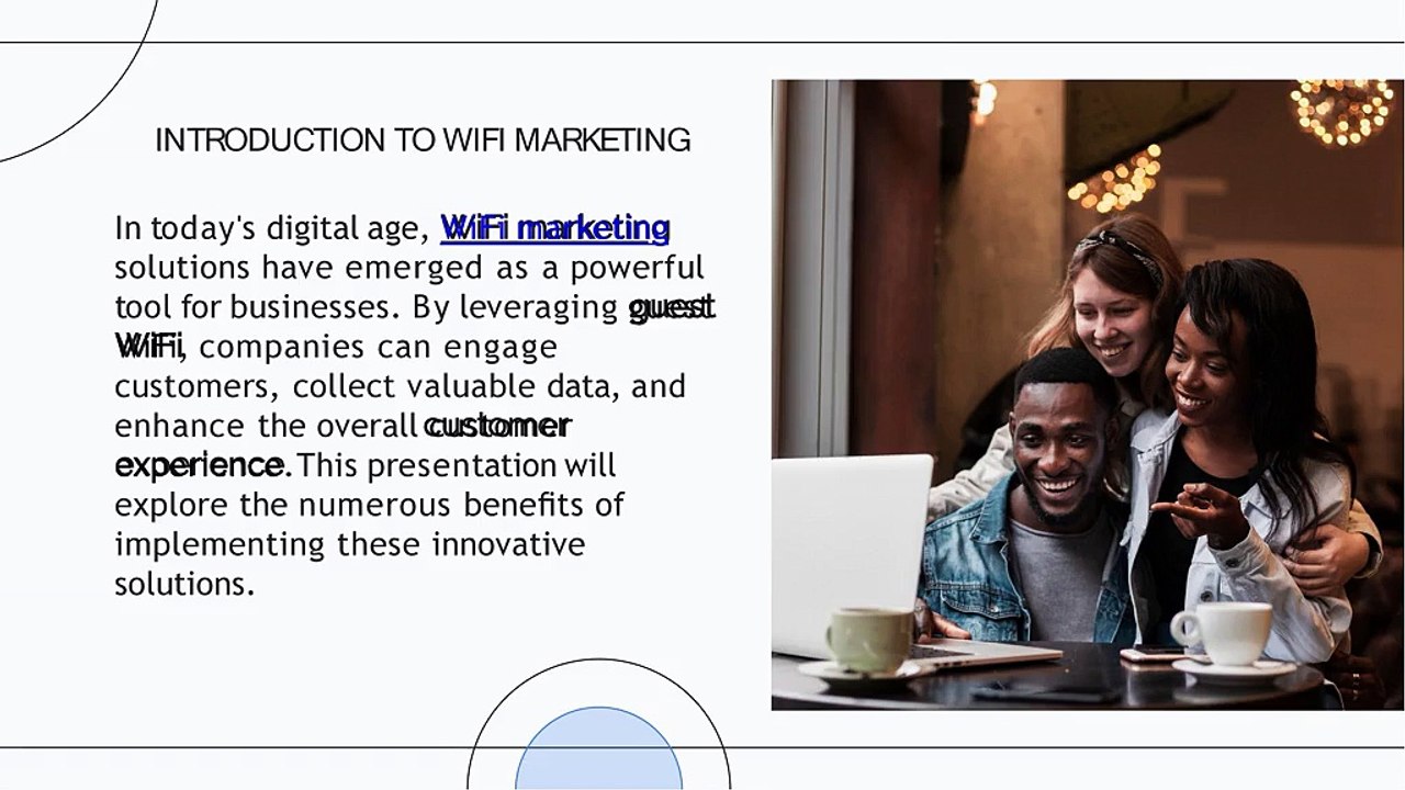 The Advantages of Using a WiFi Marketing Solution