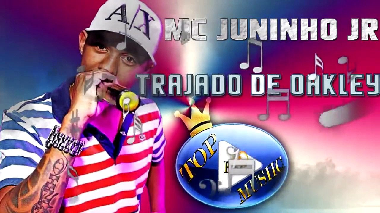 MC JUNINHO JR & BIN LADEN - TRAJADO DE OAKLEY ♪(LETRA+DOWNLOAD)♫
