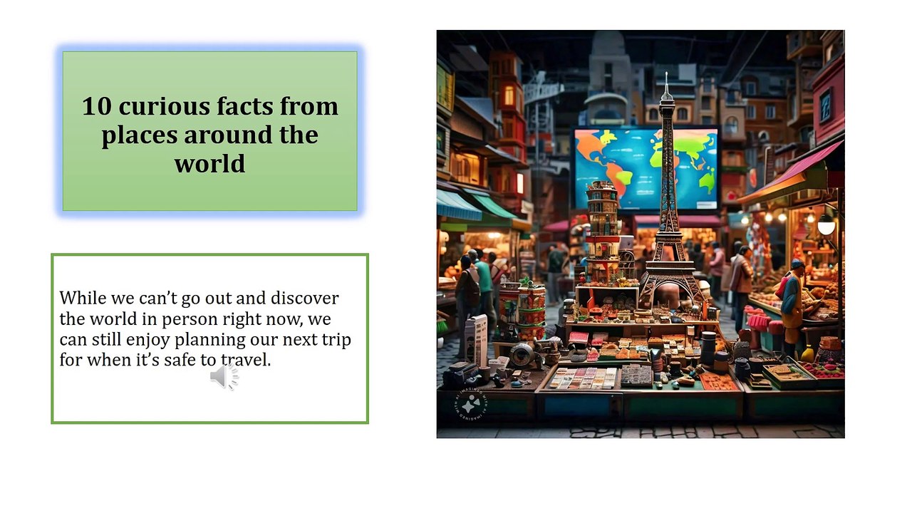 10 curious facts from places around the world