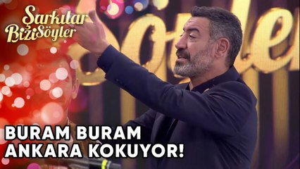 Buram Buram Ankara Kokuyor! | Şarkılar Bizi Söyler 20. Bölüm