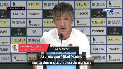 Real Sociedad - Alguacil rend hommage à Merino, qui rejoint Arsenal