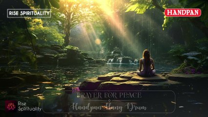 Prayer for Peace | Handpan Meditation for Alone Time | Calm, Serenity, and Focus