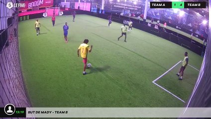 But de Mady - Team B