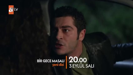 Bir Gece Masalı 3 Eylül Salı atv'de! @atvturkiye