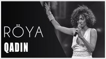 Röya - Qadin