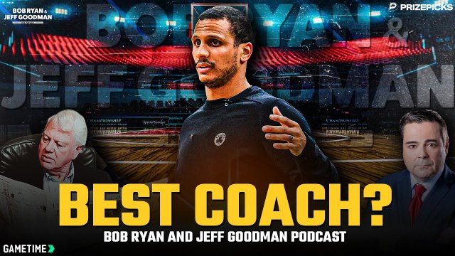How does Joe Mazzulla stack up against other NBA coaches? | Bob Ryan and Jeff Goodman Podcast