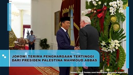 Jokowi Terima Penghargaan Tertinggi Dari Presiden Palestina Mahmoud Abbas