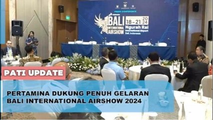 Segera Dihelat, Pertamina Dukung Penuh Penyelenggaraan Bali International Airshow 2024