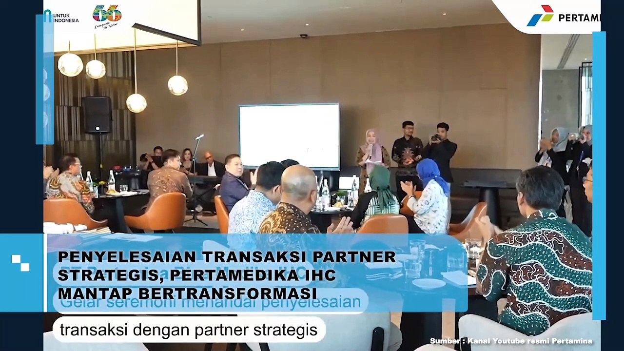 Penyelesaian Transaksi Partner Strategis Pertamedika IHC Mantap Bertransformasi