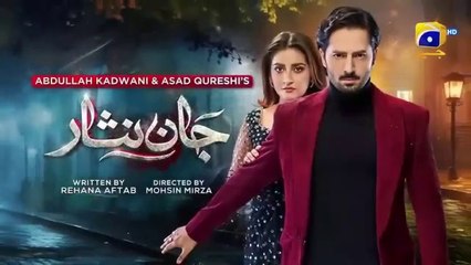 Jaan Nisar Episode 47 - Digitally Presented by Happilac Paints - 24th August 2024 (Review)