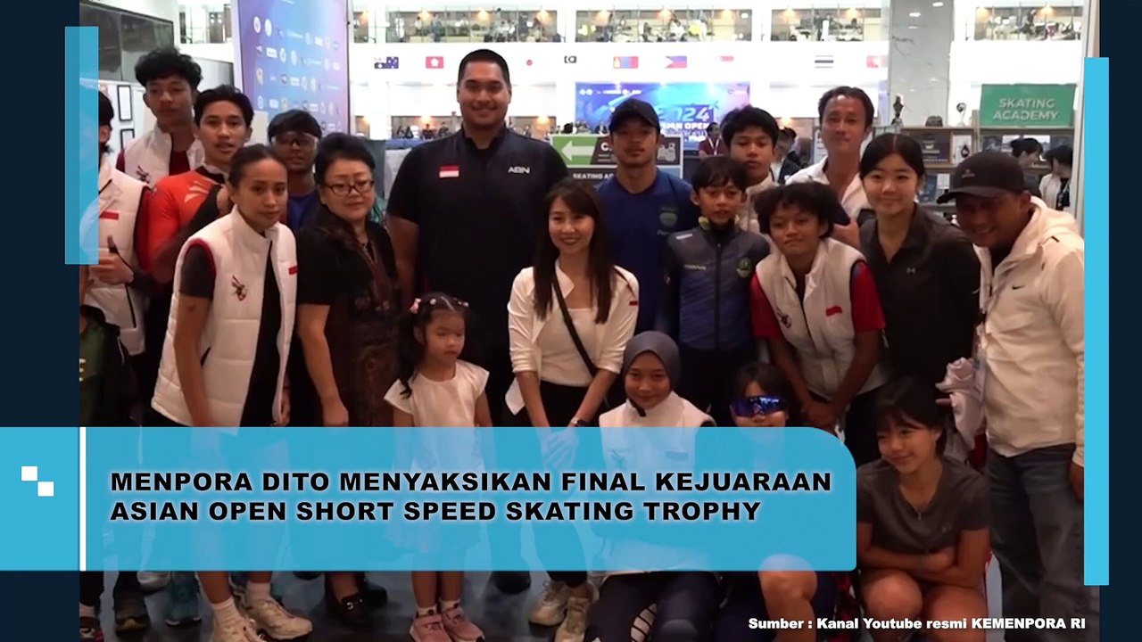 MENPORA DITO MENYAKSIKAN FINAL KEJUARAAN ASIAN OPEN SHORT SPEED SKATING TROPHY