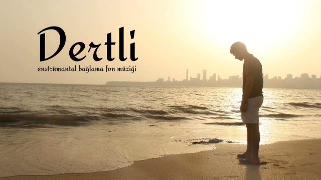 DERTLİ | Enstrümantal Bağlama Fon Müziği (Sazca)