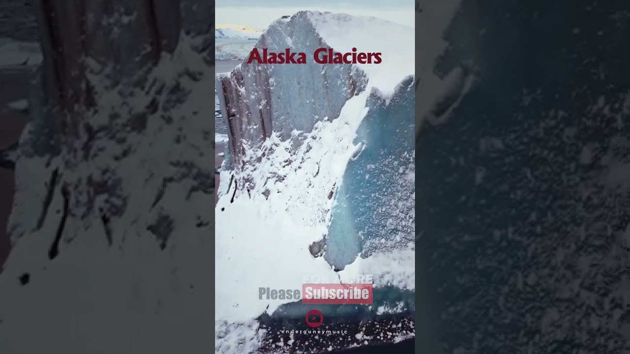 Alaska Glaciers - 알래스카 빙하 - अलास्का ग्लेशियर - أنهار ألاسكا الجليدية - Concern By Ender Güney