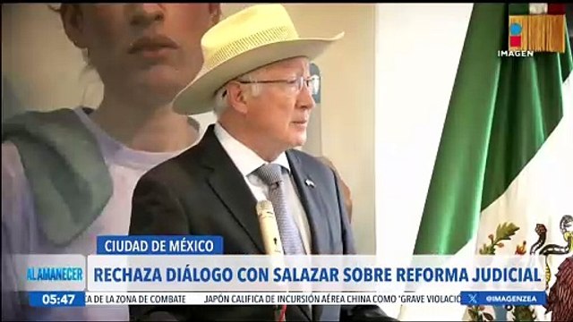 López Obrador rechaza diálogo con Ken Salazar sobre la reforma al Poder Judicial