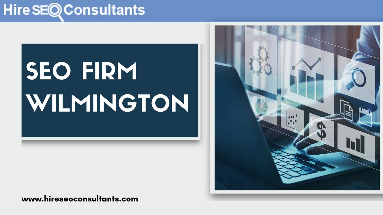 Top SEO Firm in Wilmington  Expert SEO & Digital Marketing Services