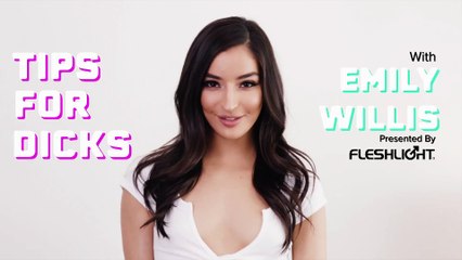 Tips For Dicks with Emily Willis