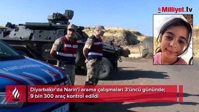 Narin'i arama çalışmaları 3'üncü gününde; 9 bin 300 araç kontrol edildi