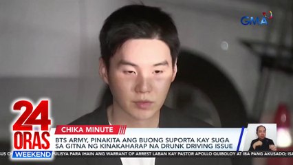 BTS Army, pinakita ang buong suporta kay Suga sa gitna ng kinakaharap na drunk driving issue | 24 Oras Weekend