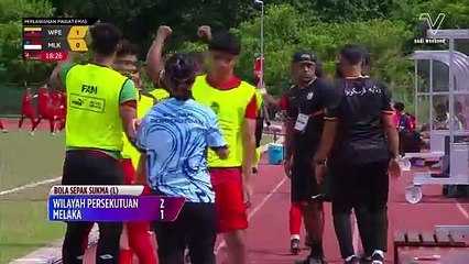 Wilayah Persekutuan raih ibu segala emas apabila tewaskan Melaka dengan keputusan 2-1