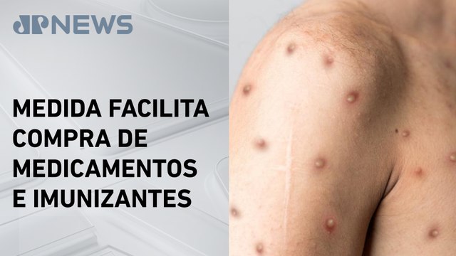 Anvisa autoriza importação de vacinas contra a Mpox