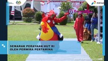 Semarak Perayaan HUT RI Oleh Perwira Pertamina