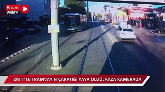 İzmit'te tramvayın çarptığı yaya öldü; kaza kamerada