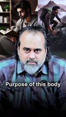 Purpose of this body || Acharya Prashant
