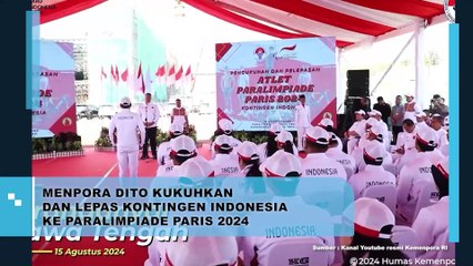 Menpora Dito Kukuhkan an Lepas Kontingen Indonesia ke Paralimpiade Paris 2024