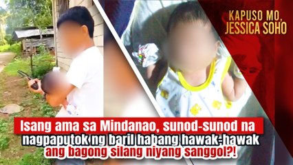 Ama, nagpaputok ng baril habang hawak ang bagong silang niyang sanggol?! | Kapuso Mo, Jessica Soho