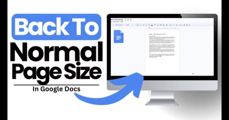 How To Get Back Google Docs In Normal Size