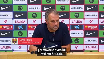 Flick : "Lewandowski est à 100 % et cela se voit"