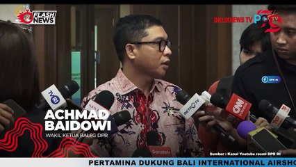 Baleg DPR Tegaskan Revisi UU Pilkada Tak Anulir Putusan MK
