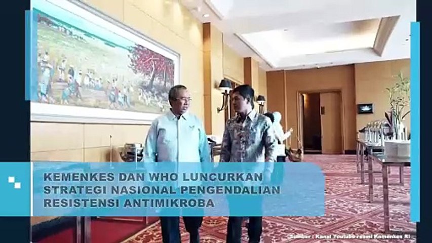 Kemenkes dan WHO Luncurkan Strategi Nasional Pengendalian Resistensi Antimikroba