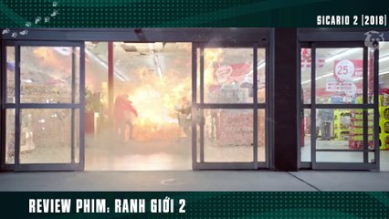 [Review Phim] Kế Hoạch Đâm Bị Thóc Chọc Bị Gạo Của Nước Mỹ _ Sicario