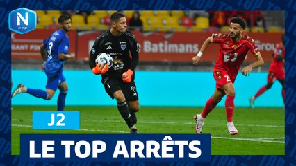 Le Top Arrêts de la J2 I National FFF 2024-2025
