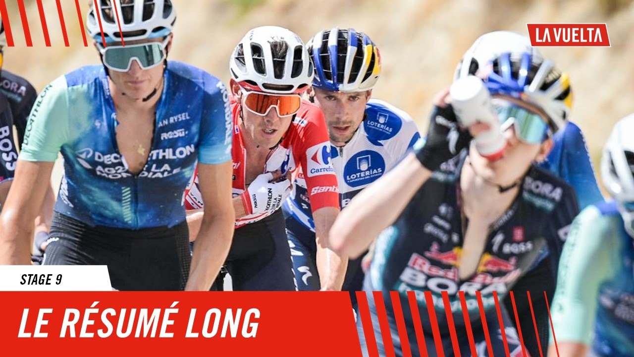 Le Résumé Long - Étape 9 - La Vuelta 2024