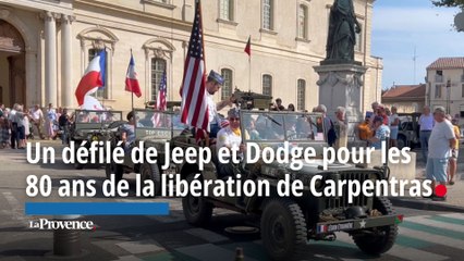 Carpentras : un défilé de Jeep et Dodge pour commémorer les 80 ans de la Libération