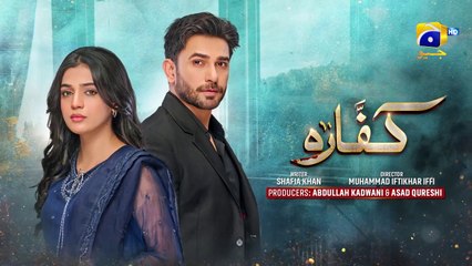 Kaffara Episode 29  Eng Sub  Ali Ansari  Laiba Khan  Zoya Nasir  25th Aug 2024  HAR PAL GEO
