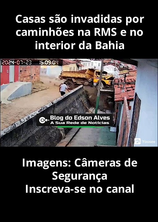 Casas são invadidas por caminhões na RMS e no interior da Bahia